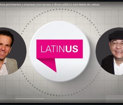 Una red de políticos prominentes y empresas (con acceso a dinero público) está detrás de Latinus. (Especial)
